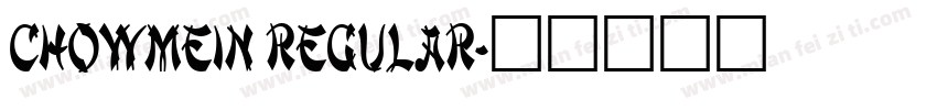 ChowMein Regular字体转换